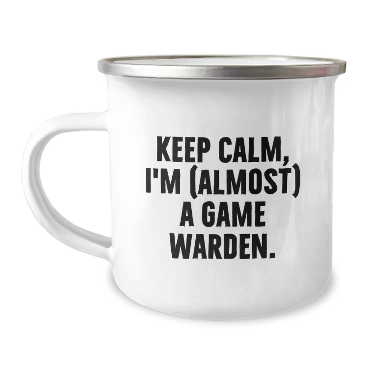 Christmas Gift for Her - Keep Calm, I'm (Almost) A Game Warden Camping - Image 1