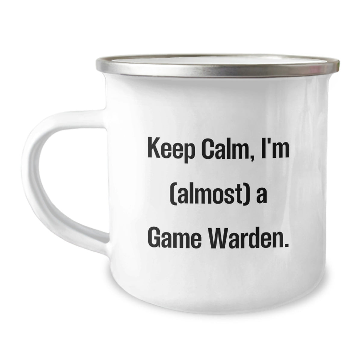 Game Warden Gift for Him - Keep Calm, I'm (Almost) A Game Warden - Image 1