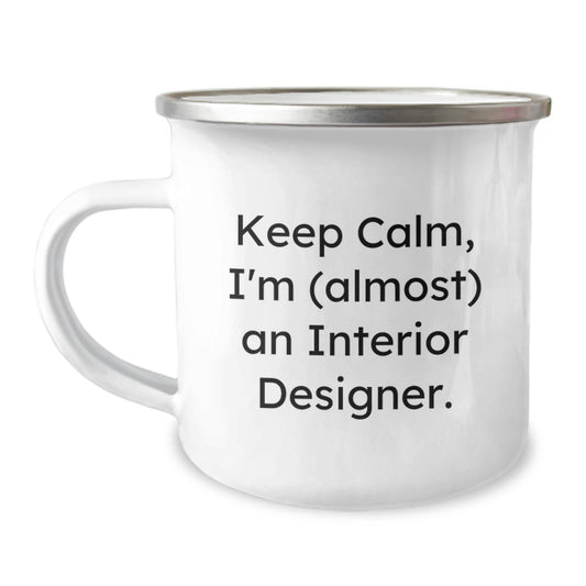 Interior Designer Keepsake Gift for Him - Keep Calm, I'm (Almost) An - Image 1