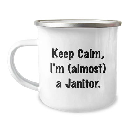 Janitor Gift for Him - Keep Calm, Im (Almost) A Janitor Keepsake Camping - Image 1