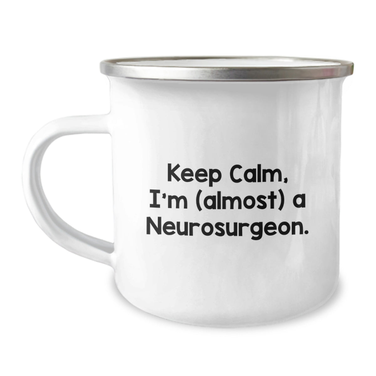 Neurosurgeon Gift for Him - Keep Calm, I'm (Almost) A Neurosurgeon - Image 1