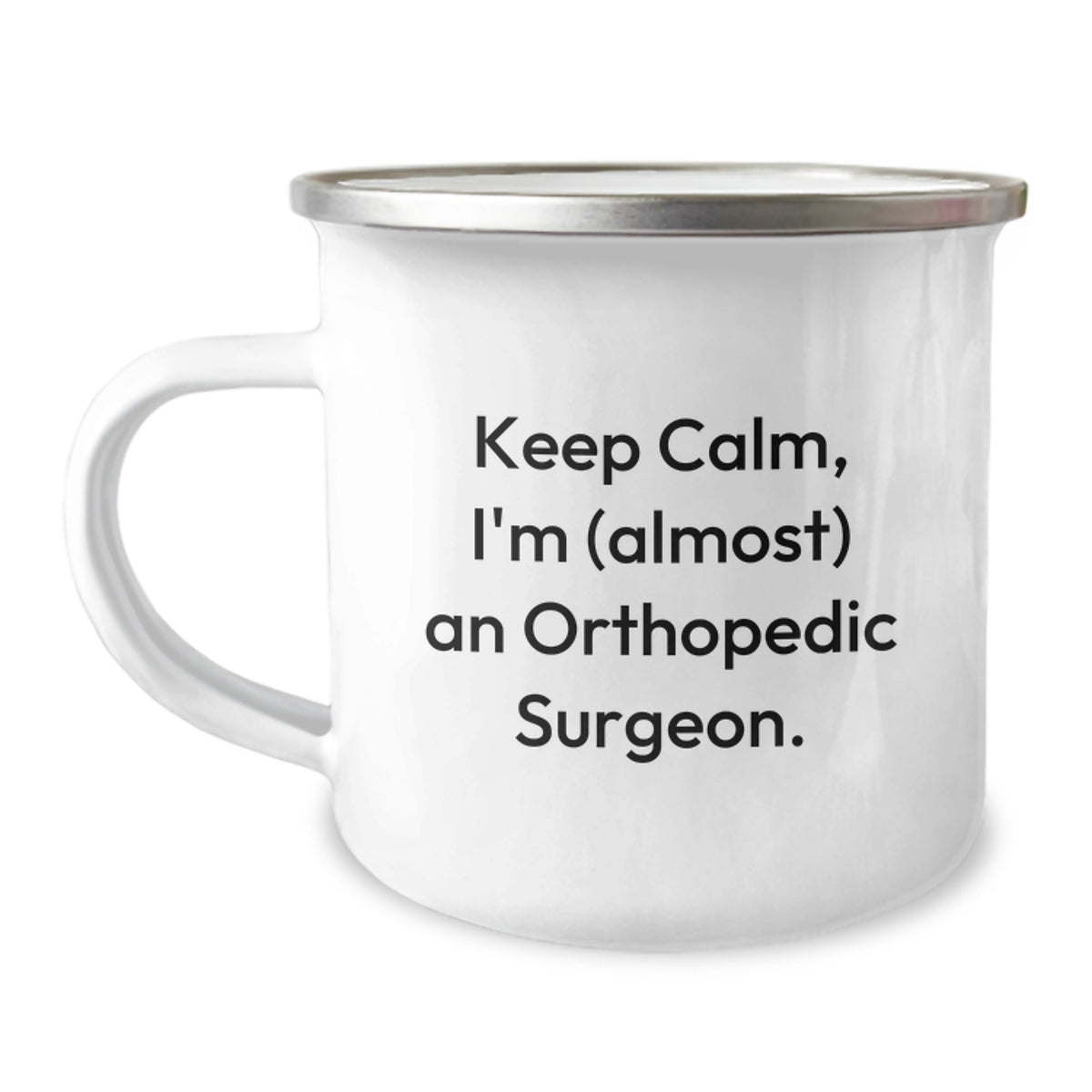 Orthopedic Surgeon Gift for Him - Keep Calm Keepsake Camping Mug - Image 1