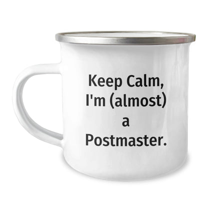 Postmaster Gift for Him - Keep Calm, I'm (Almost) A Postmaster Keepsake - Image 1