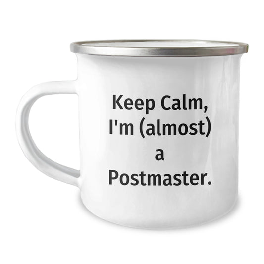 Postmaster Gift for Him - Keep Calm, I'm (Almost) A Postmaster Keepsake - Image 1