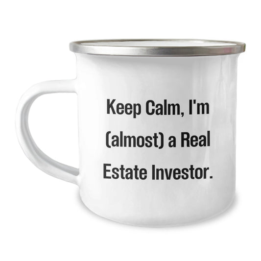 Christmas Gift for Her Keep Calm, I'm (Almost) A Real Estate Investor - Image 1