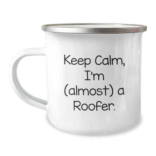Roofer Keepsake Gift for Him - Keep Calm, I'm (almost) A Roofer Mug - Image 1