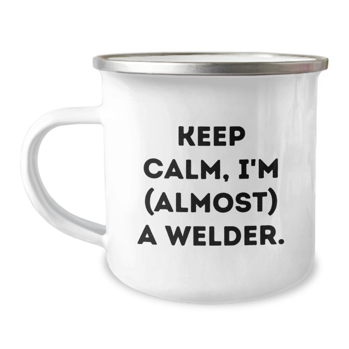 Welder Gift for Him - Keep Calm, Im Almost A Welder Keepsake Camping Mug - Image 1