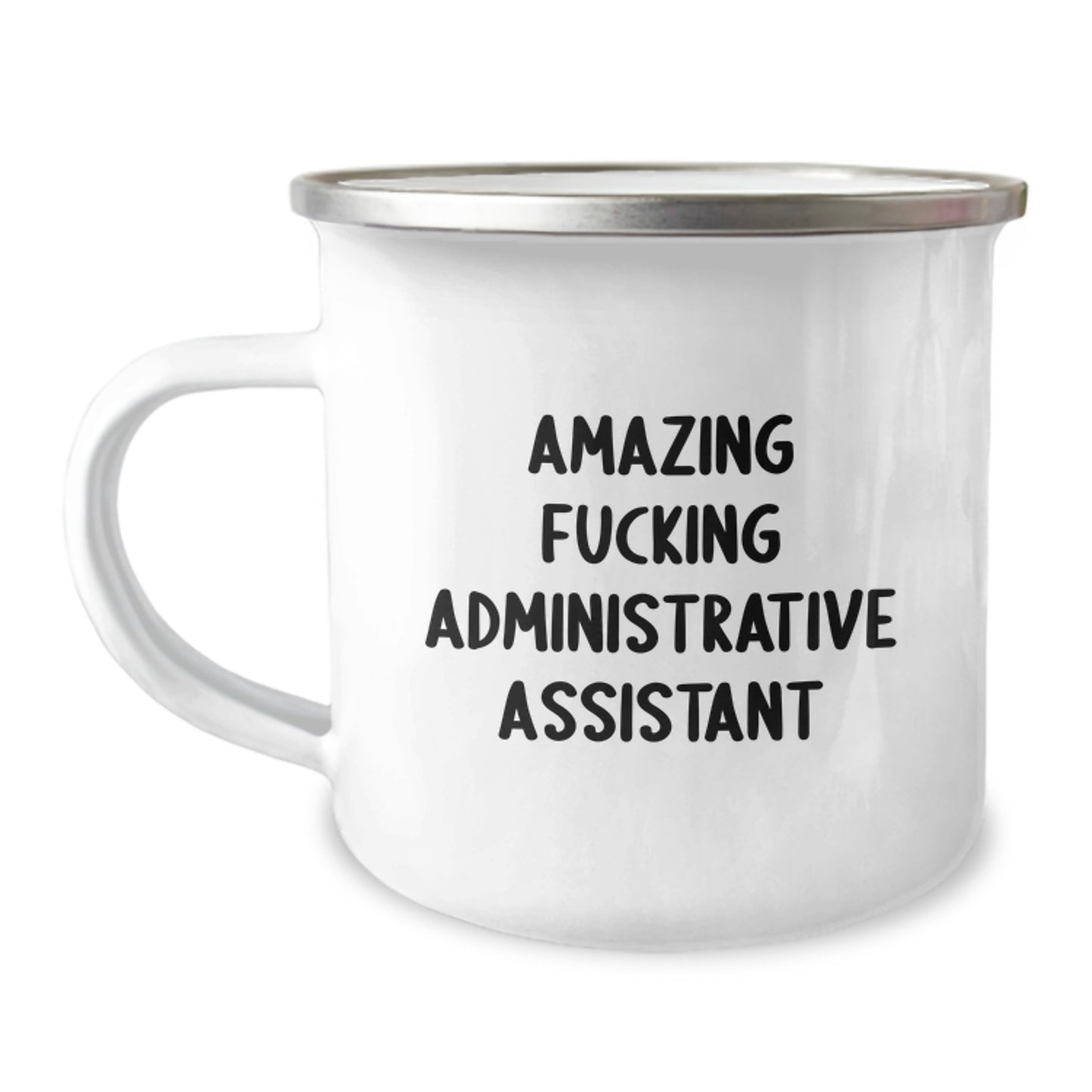 Gifts from Men to Amazing Administrative Assistant Friends - Funny Valentine's Camping Mug for Office Workers, 12 oz Stainless Steel with Enamel Finish - Image 1