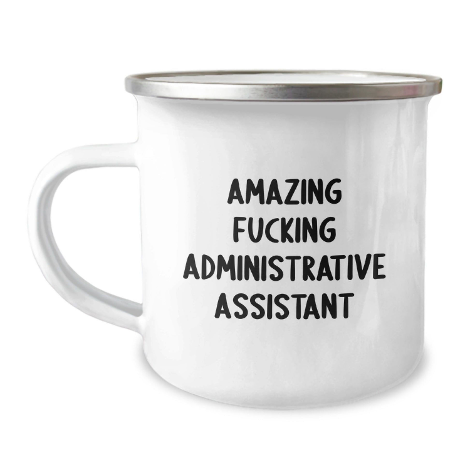 Gifts from Men to Amazing Administrative Assistant Friends - Funny Valentine's Camping Mug for Office Workers, 12 oz Stainless Steel with Enamel Finish - Image 1