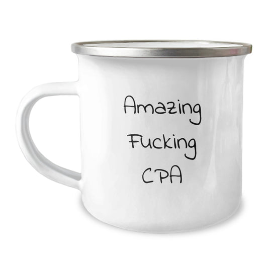 Gifts from CPA Enthusiasts, Funny Camping Mug for CPAs, Valentine's Unique Gifts - Image 1