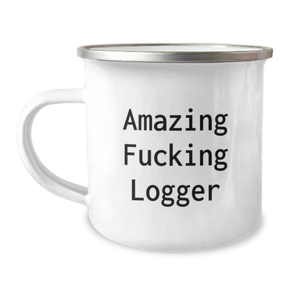 Logger Keepsake Gift for Him - Amazing Fucking Logger Camping Mug - Image 1