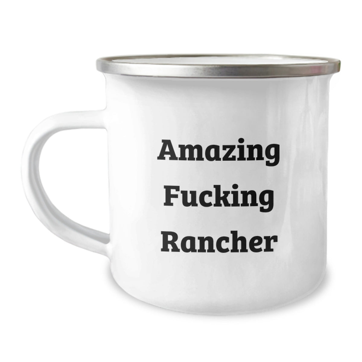 Bold Camping Mug Gift for Friends - Amazing Fucking Rancher Novelty - Image 1