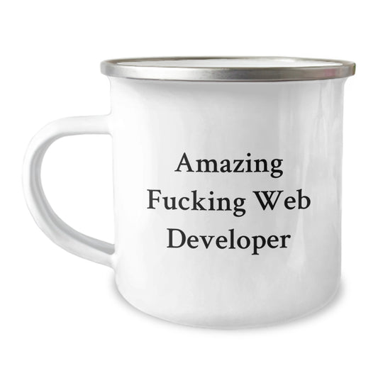 Gifts from Friends for Web Developer - Web Development Funny Quote - Graduation Unique Camping Mug - Stainless Steel 12oz - Image 1