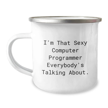 Computer Programmer Gift For Him - Sexy Quote Camping Mug Keepsake - Image 1