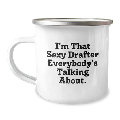Keepsake Camping Mug for Him – I'm That Sexy Drafter Christmas Gift - Image 1