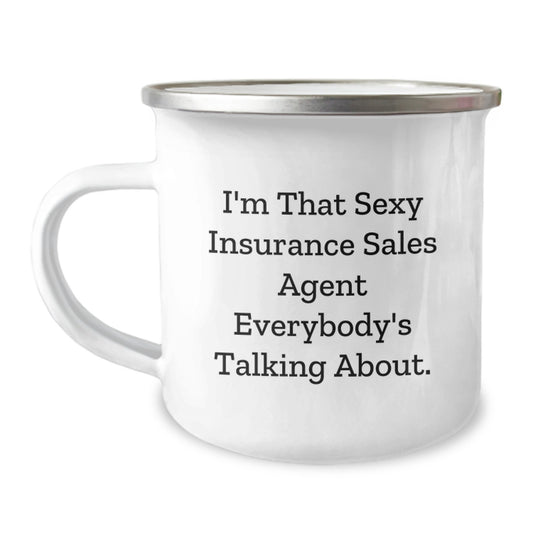 Insurance Sales Agent Gift for Him - Sexy Quote Camping Mug Keepsake - Image 1
