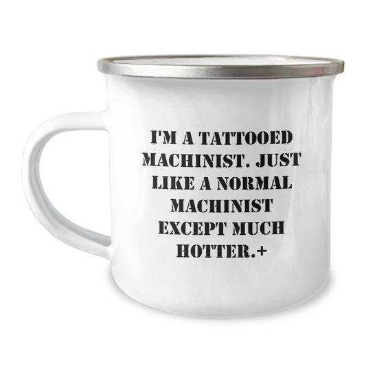 Christmas Gift for Her Witty Tattooed Machinist Camping Mug Present - Image 1