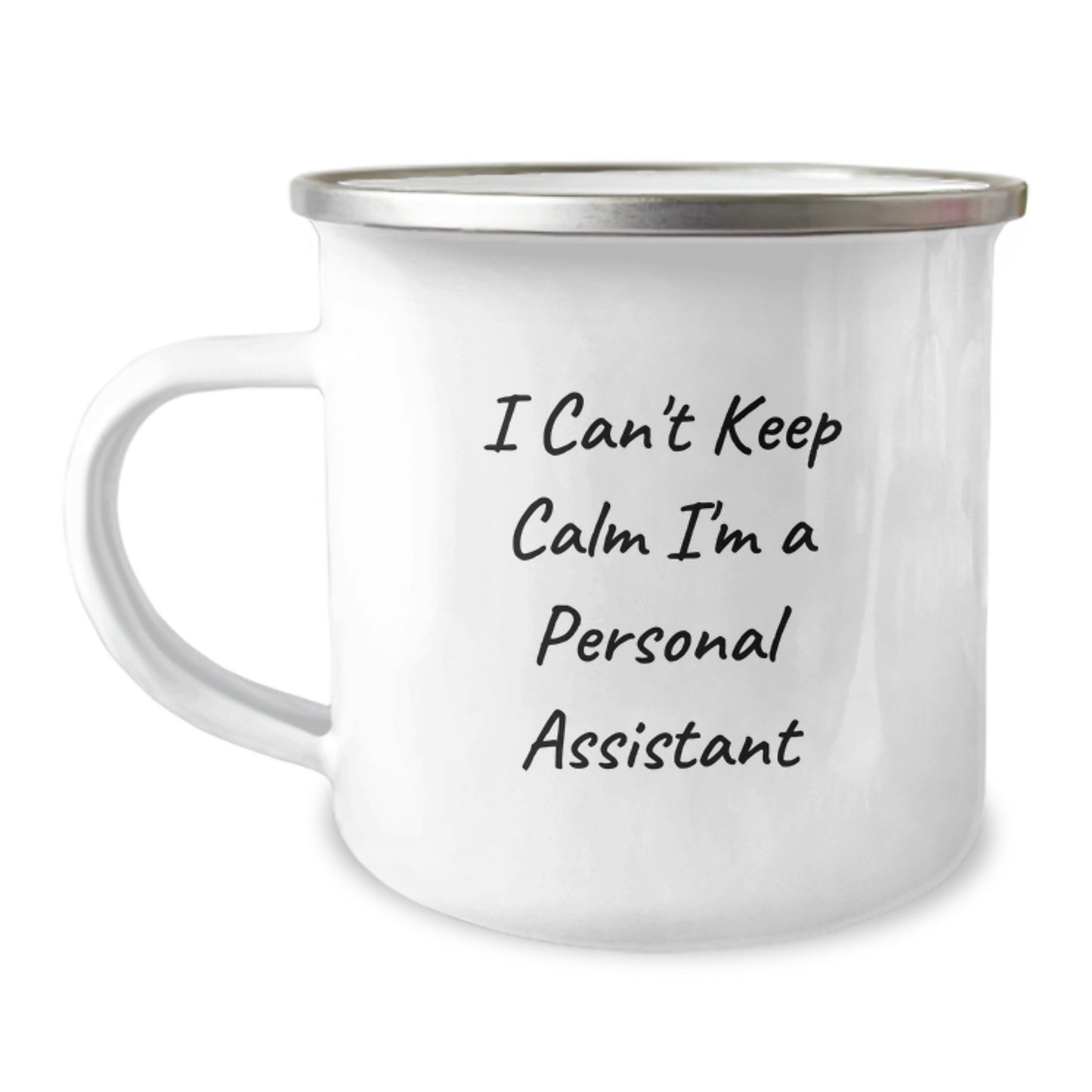 Funny Personal Assistant Gifts for Men Women, I'm A Personal Assistant Valentine's Unique Gifts, 12 oz Camping Mug for Friends Family - Image 1