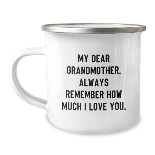 Funny Grandmother Gifts from Family, Personalized Camping Mug for Birthday, 'My Dear Grandmother, Always Remember How Much I Love You.' - Image 1