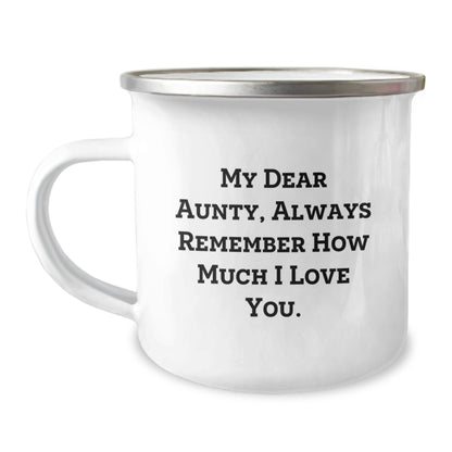 Funny Gift for Aunty, Birthday Unique Gifts from Men, My Dear Aunty Always Remember - Camping Mug with 12 oz Stainless Steel Capacity - Image 1