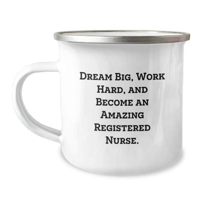 Gifts from Family for Registered Nurse - Inspirational Camping Mug - Dream Big Work Hard - Graduation Unique Gift - Image 1