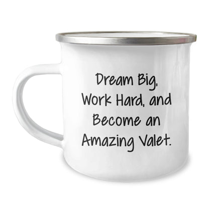 Funny Valet Inspirational Gifts for Valet Men, Great Camping Mug for Graduation Unique Gifts from Friends, 'Dream Big Work Hard' Quote - Image 1