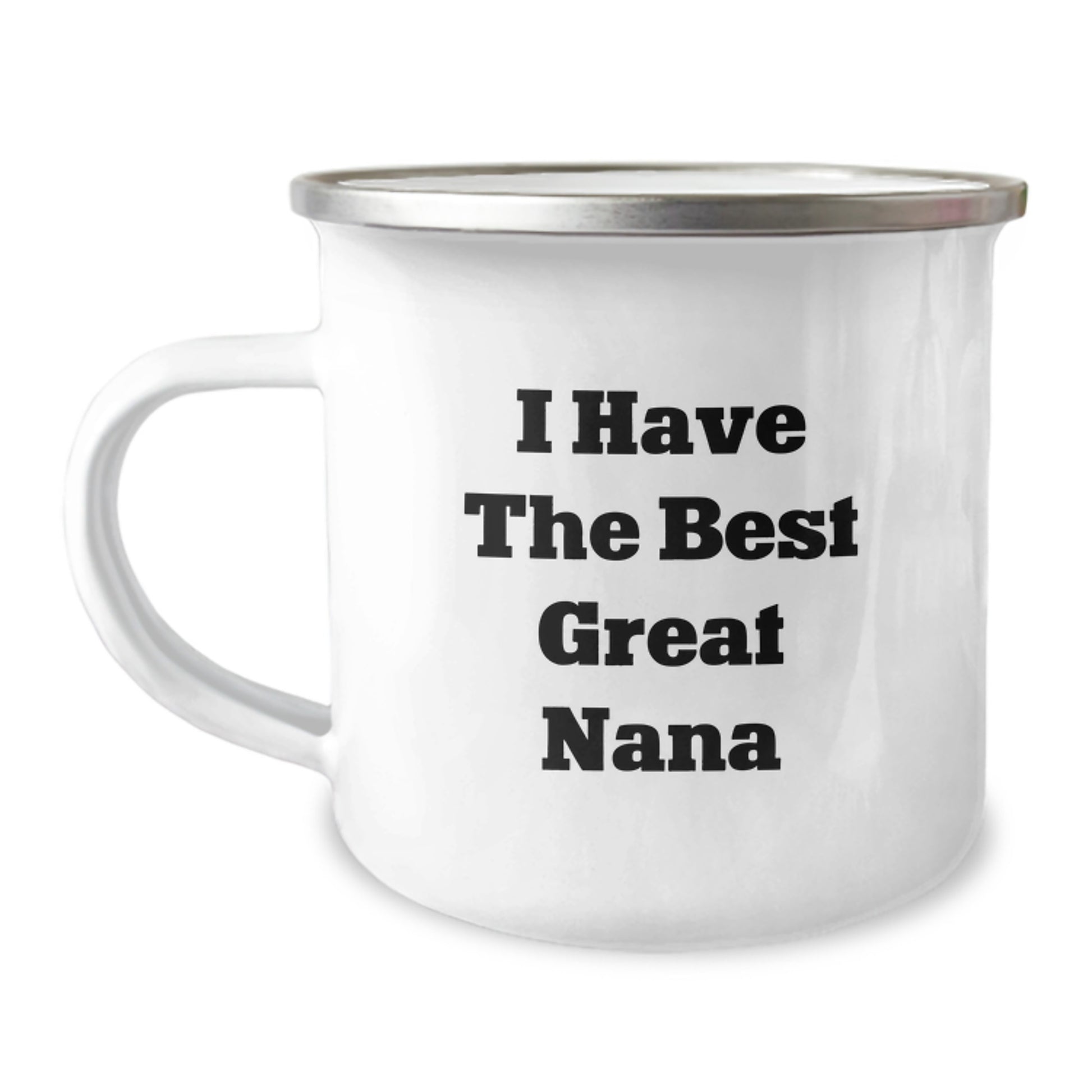 Funny Nana Camping Mug Gifts from Men to Nana, I Have The Best Great Nana Birthday Unique Gifts - Image 1