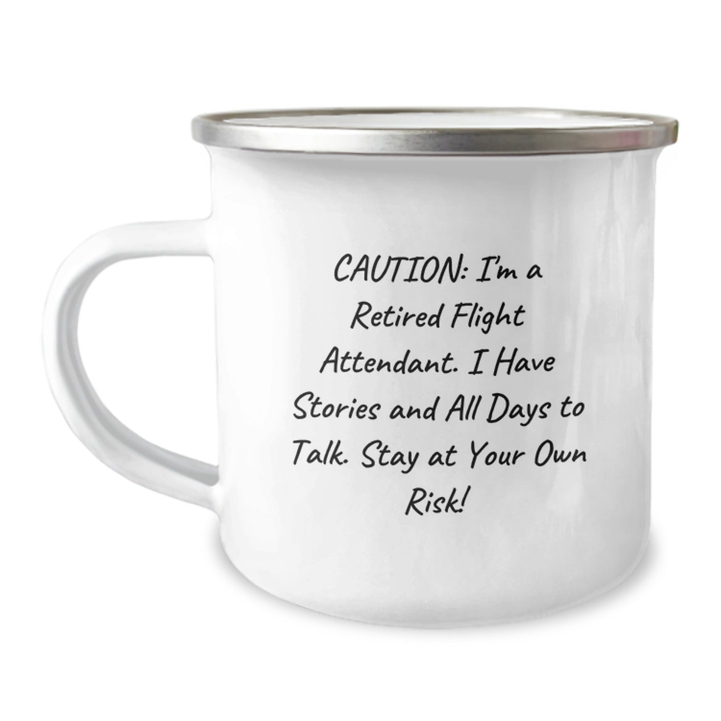Flight Attendant Gifts from Friends - Funny Camping Mug with Quote, 12 oz Stainless Steel with Enamel Finish, Perfect for Graduation - Gifts for Flight Attendants - Image 1