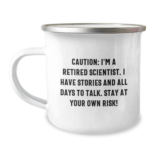 Funny Gifts from Friends for the Scientist in Your Life - Retired Scientist Camping Mug Birthday Unique Gift - Image 1