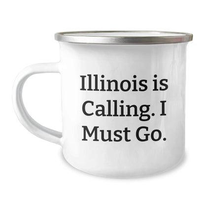 Funny Illinois Camping Mug Gifts from Friends to Illinois Lovers, Birthday Unique Ideas for Illinois Enthusiasts, Illinois Is Calling I Must Go - Image 1