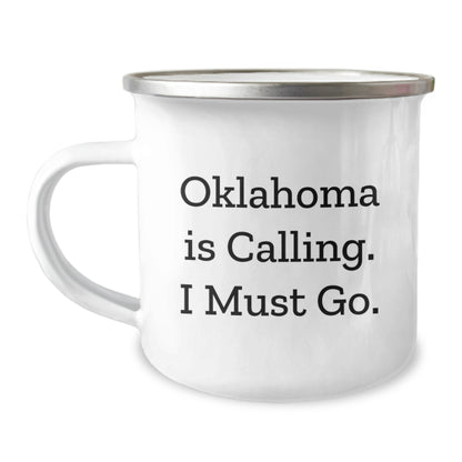 Funny Oklahoma Camping Mug Gifts from Friends - 'Oklahoma Is Calling. I Must Go.' for Oklahoma Men - Image 1