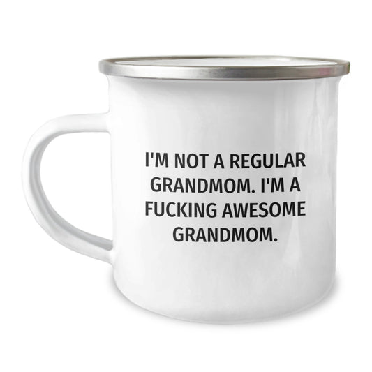Grandmom Gifts from Friends - Funny Camping Mug for 'I'm Not A Regular Grandmom. I'm A F--king Awesome Grandmom.' - Unique Graduation Mugs for Her - Image 1