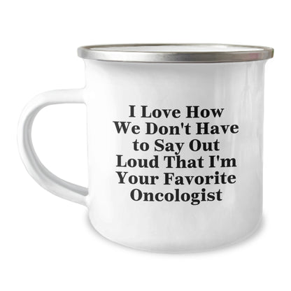 Funny Oncologist Gifts for Him, Birthday Unique Presents with Humorous Quote, Personalized Camping Mug for Favorite Doctor - Image 1
