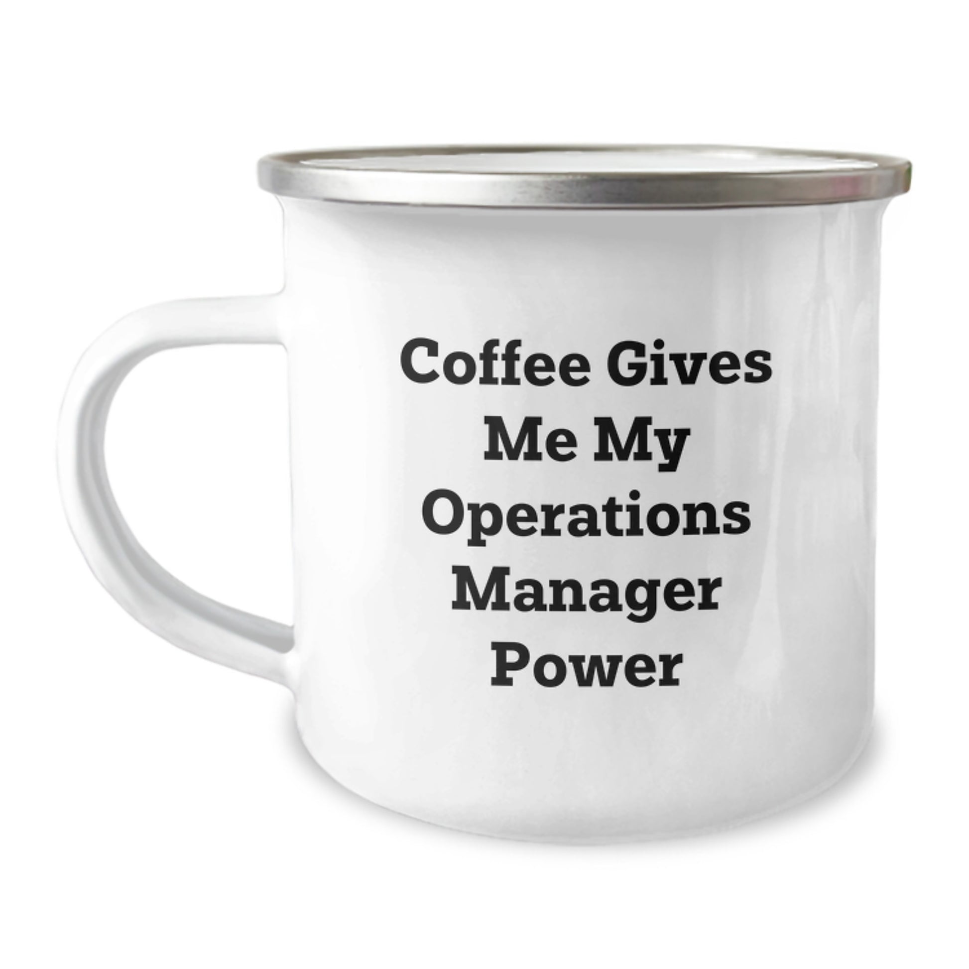 Camping Mug for Operations Manager, Funny Quote Gifts from Friends for Graduation, Coffee Gives Me My Operations Manager Power, 12 oz Stainless Steel with Enamel Finish - Image 1