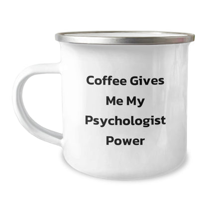 Funny Psychologist Gifts for Men, Camping Mug 'Coffee Gives Me My Psychologist Power' from Friends, Birthday Unique Gifts for Him - Image 1