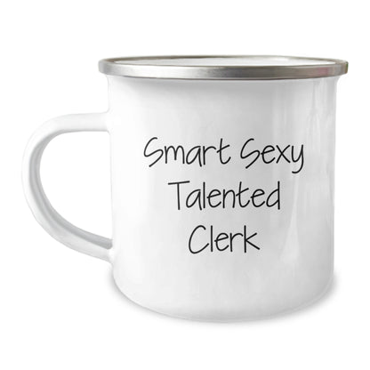 Smart Sexy Talented Clerk Graduation Gift Ideas, Funny Clerk Camping Mug, Gifts for Clerk from Friends, Clerk Men's Graduation Unique Gifts - Image 1