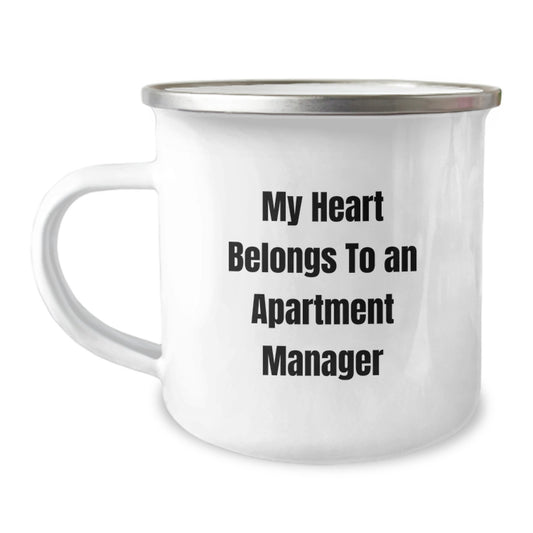 Funny Gifts from Friends to Apartment Managers, My Heart Belongs To An Apartment Manager Camping Mug, Christmas Unique Gifts for Apartment Manager, Men, Women, Friends, Coworkers, Family - Image 1