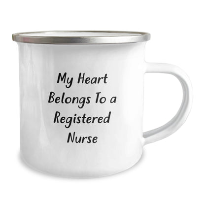 Funny Registered Nurse Gifts from Friends and Family - My Heart Belongs To A Registered Nurse Birthday Unique Gifts for Registered Nurses Camping Mug - Image 2