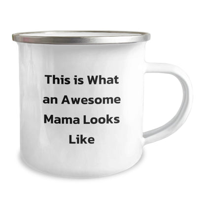 Gifts from Family, This Is What An Awesome Mama Looks Like, Mama Birthday Unique Gifts for Mama, Camping Mug, Funny Quote - Image 2