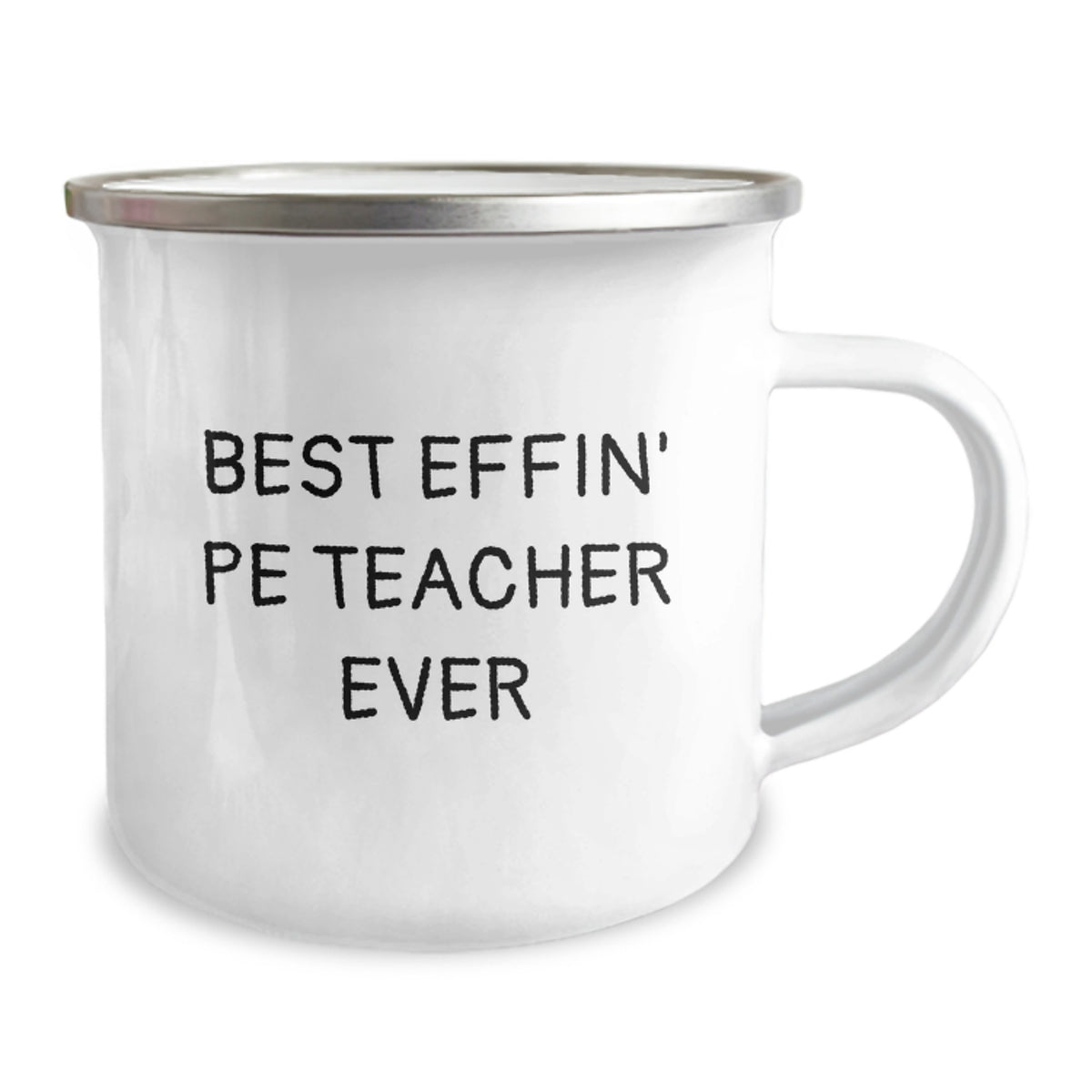 Funny PE Teacher Gifts from Friends for Best Effin' Pe Teacher Ever Camping Mug - Image 2