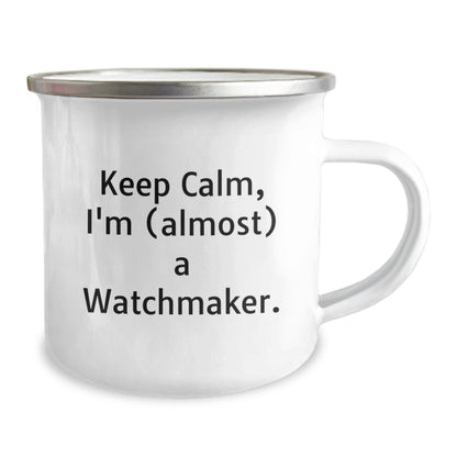 Camping Mug Gift for Coworkers - Keep Calm, I'm (Almost) A Watchmaker - Image 2