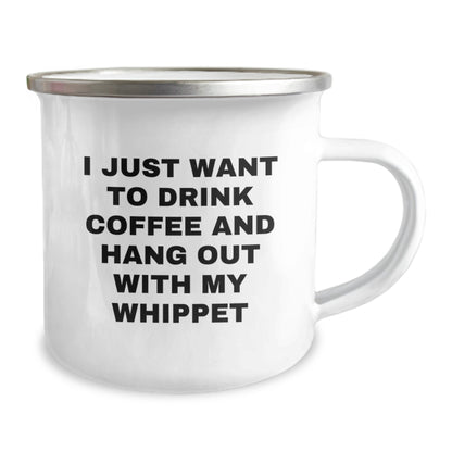Whippet Dog Lovers Funny Camping Mug Gifts from Friends - I Just Want To Drink Coffee And Hang Out With My Whippet Birthday Unique Gifts for Whippet Dog Enthusiasts - Image 2