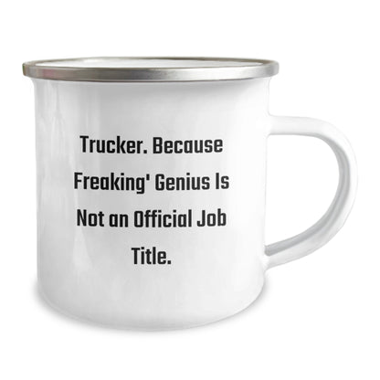 Funny Trucker Gifts for Men - 'Trucker. Because Freaking' genius Is Not An Official Job Title.' Camping Mug for Graduation - Gifts from Friends or Family - Image 2