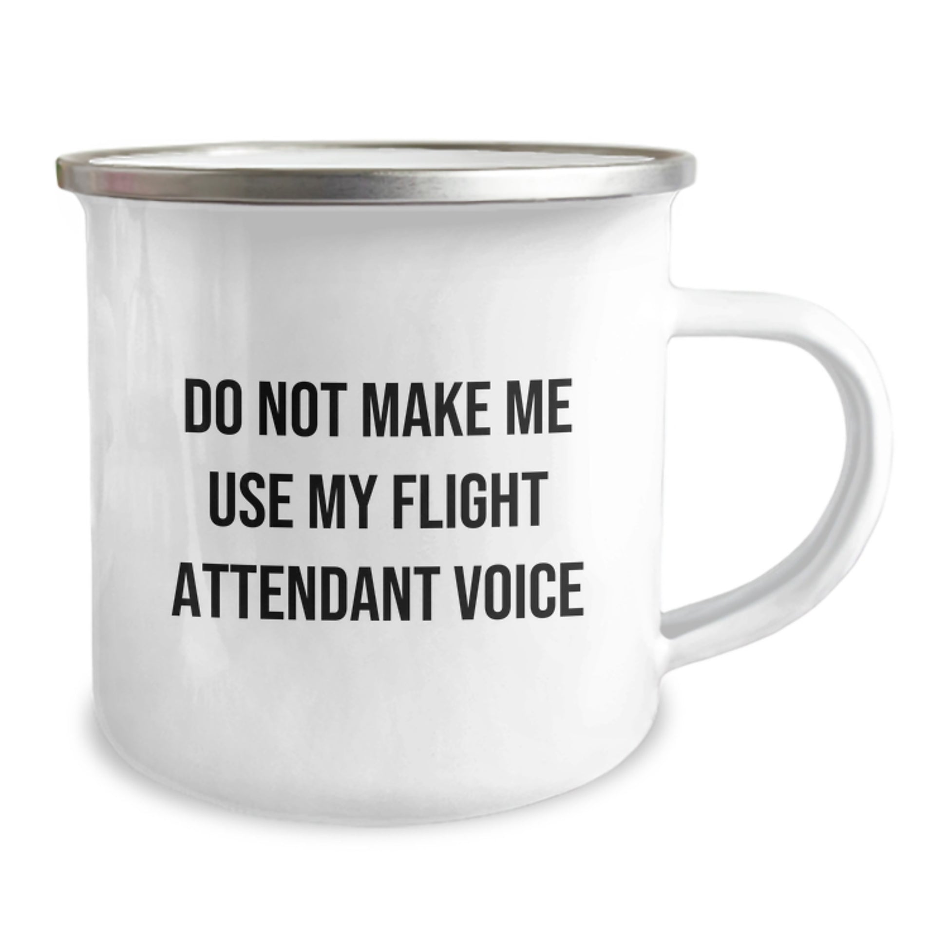 Flight Attendant Humor Gift for Friends, Funny Camping Mug from Coworkers, 'Do Not Make Me Use My Flight Attendant Voice', 12 oz Stainless Steel with Enamel Finish - Image 2