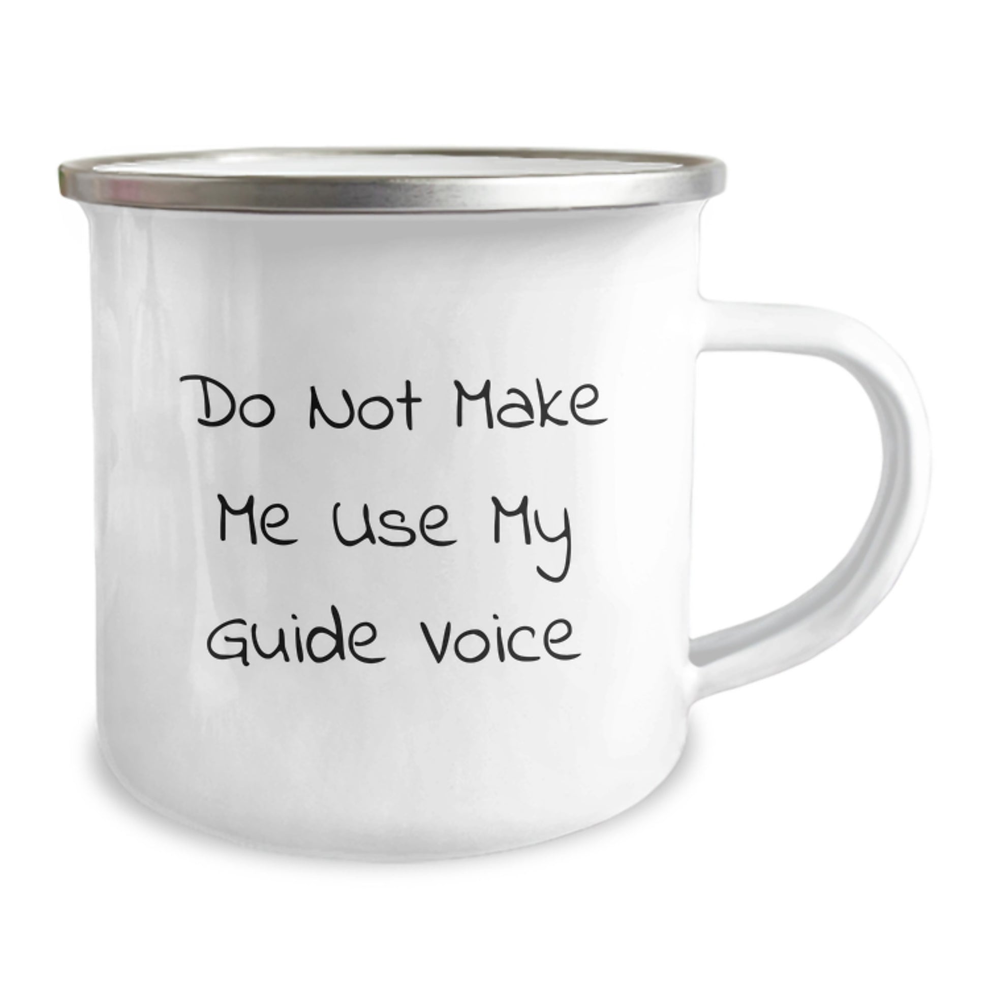 Funny Guide Gifts for Men Friends Family - Do Not Make Me Use My Guide Voice Camping Mug, 12 oz Stainless Steel with Enamel Finish, Perfect for Graduation - Image 2
