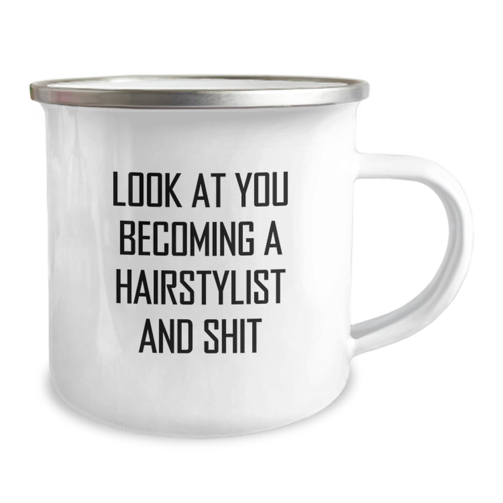 Funny Hairstylist Gifts from Family, Unique Christmas Unique Gifts for Hairstylist, Funny Camping Mug with 'Look At You Becoming A Hairstylist And Shit' - Image 2