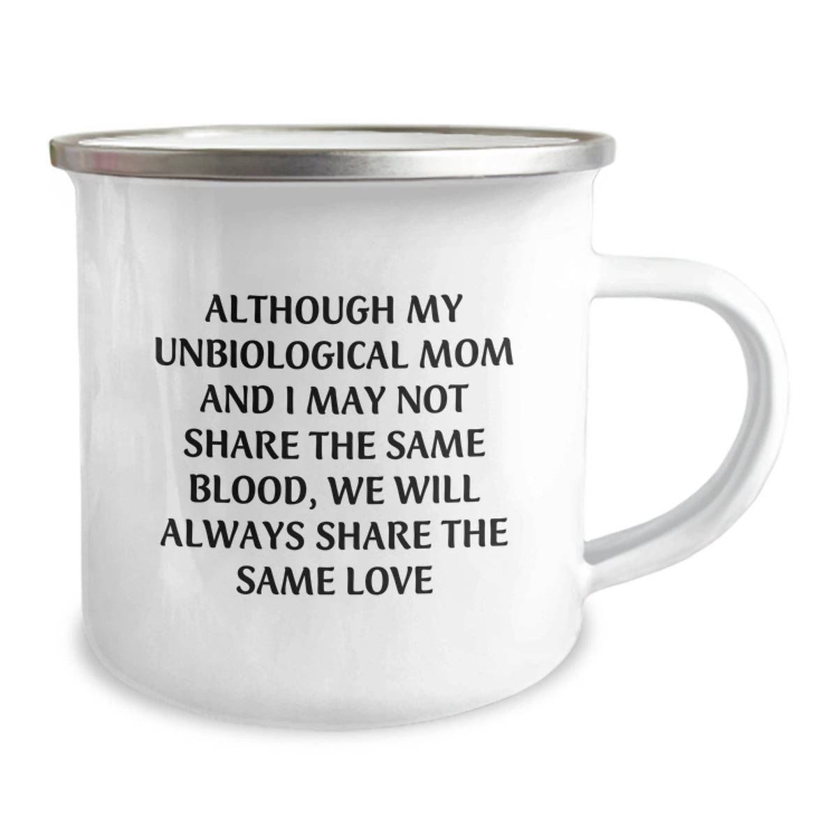 Unbiological Mom Gifts, Funny Quote, Camping Mug for Birthday - Gifts from Family, for Unbiological Mom - Image 2