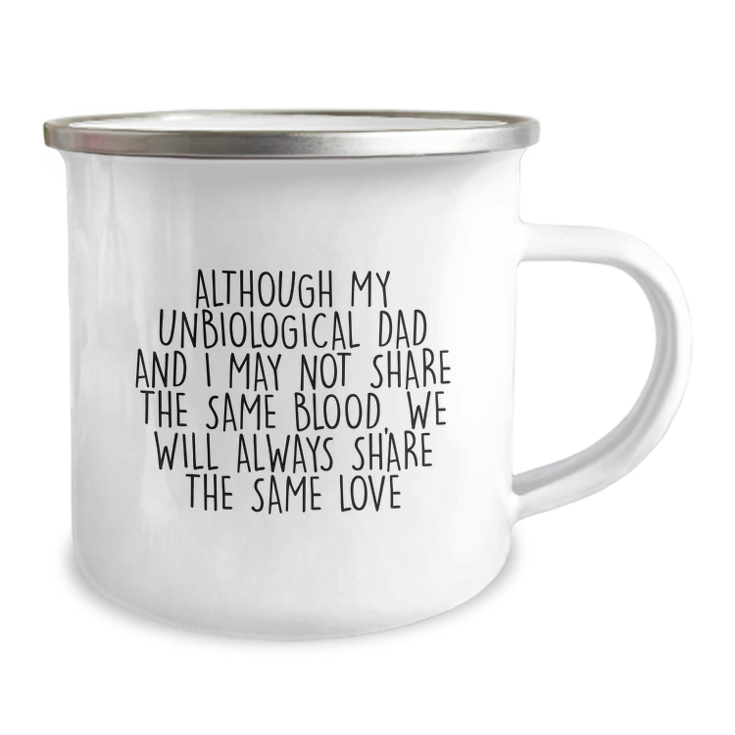 Unbiological Dad Funny Gifts, Inspirational Quote Camping Mug, Gifts from Friends, Gifts for Unbiological Dad Birthday Unique - Image 2