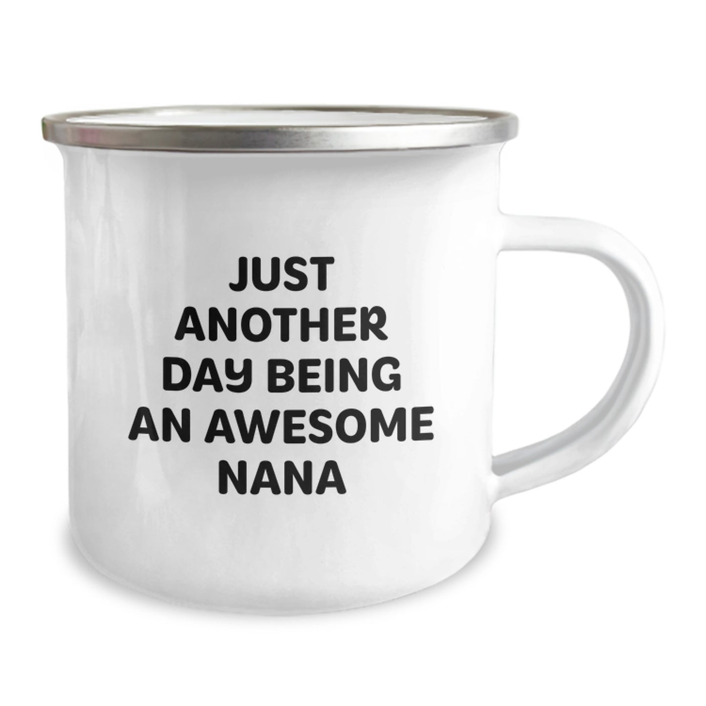 Funny Nana Gifts, Camping Mug for Birthday, 'Just Another Day Being An Awesome Nana' Quote, Gifts from Family to Nana, Nana Camping Mug for Women, Unique Birthday Unique Gifts - Image 2