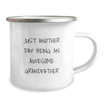 Funny Grandfather Gifts, Christmas Unique Gifts for Grandfather, Just Another Day Being An Awesome Grandfather Camping Mug, 12 Oz Stainless Steel - Image 2